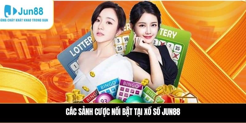 Kinh nghiệm chơi Xổ số JUN88 không bao giờ thua